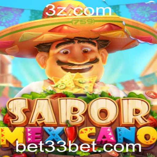 Descubra SaborMexicano: A Nova Sensação de Jogo com Bet33